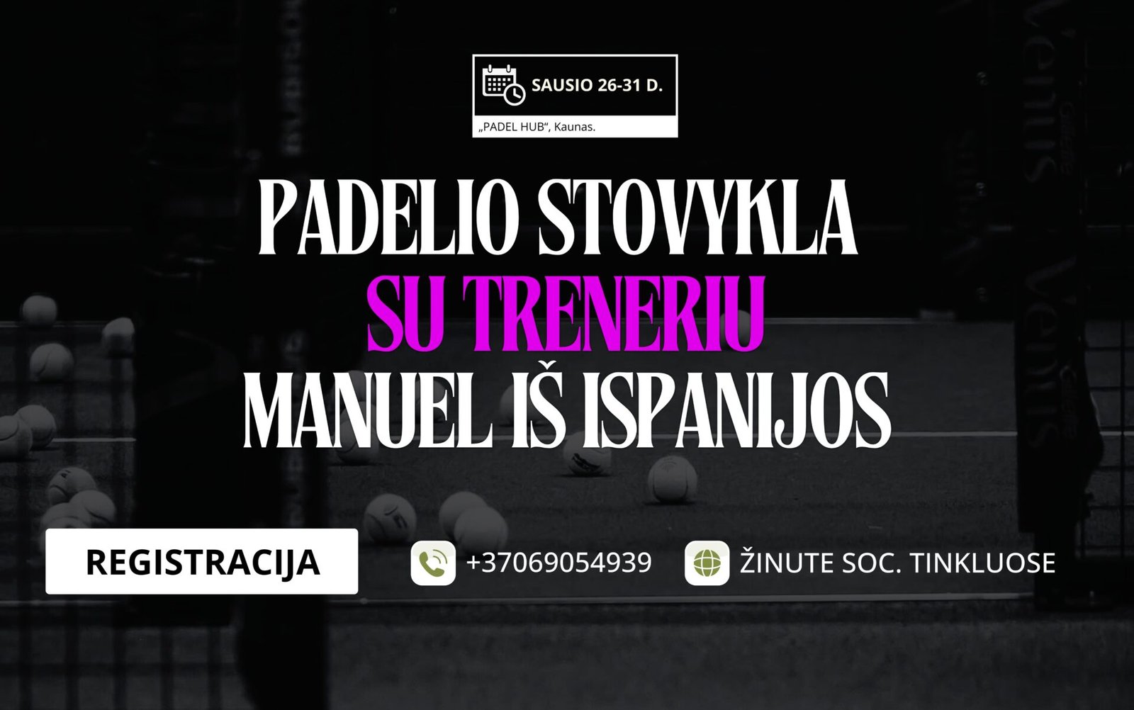 Padelio stovykla su treneriu iš Ispanijos