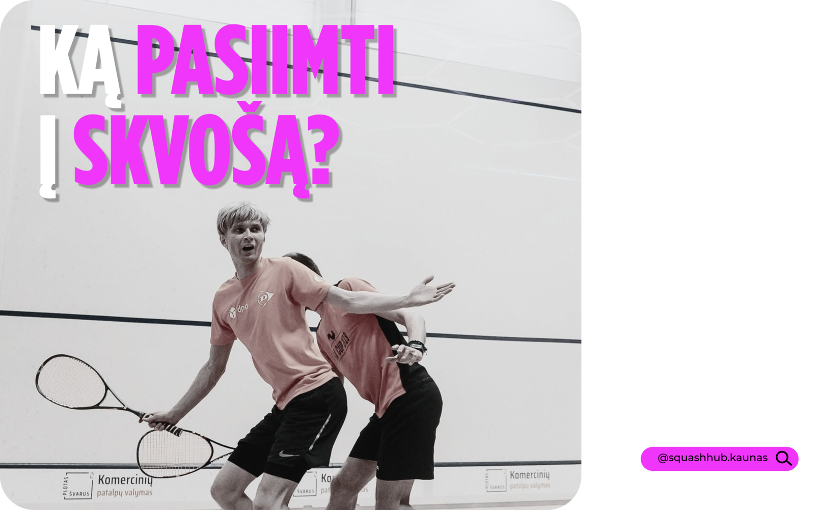 ka pasiimti i skvosa