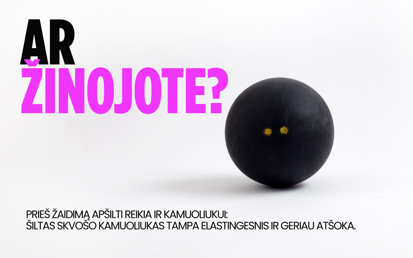 skvoso kamuoliukas